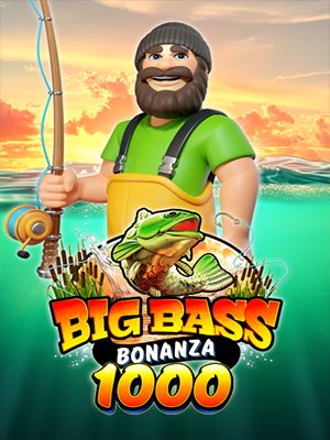 Big Bass Bonanza 1000 · Pragmatic Play
