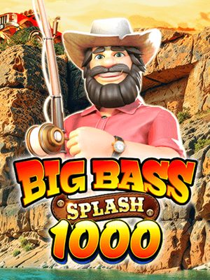 Big Bass Splash 1000 · Pragmatic Play