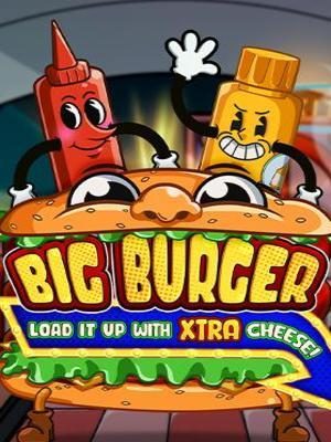 Big Burger Load it up with Xtra Cheese · Pragmatic Play
