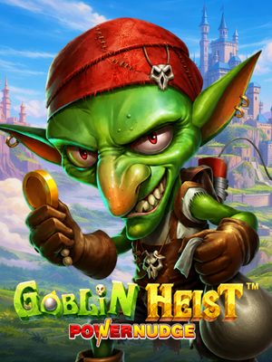 Goblin Heist Powernudge · Pragmatic Play
