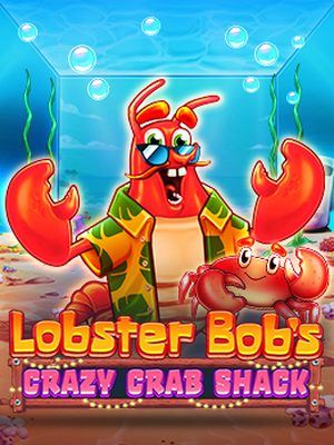 Lobster Bob's Crazy Crab Shack · Pragmatic Play