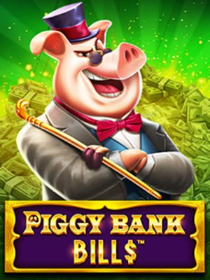 Piggy Bank Bills · Pragmatic Play