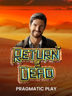 Return of the Dead · Pragmatic Play