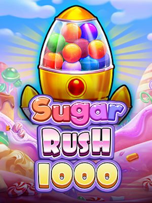 Sugar Rush 1000 · Pragmatic Play