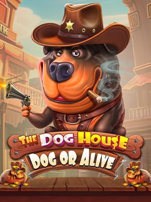 The Dog House - Dog or Alive · Pragmatic Play